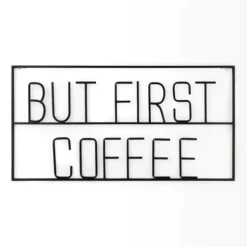 Wall Quotes & Signs-Kirkland's Home But First Coffee Metal Wall Plaque Black