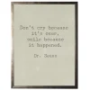Wall Quotes & Signs-Kirkland's Home Don'T Cry Dr. Seuss Quote Framed Art Print Tan