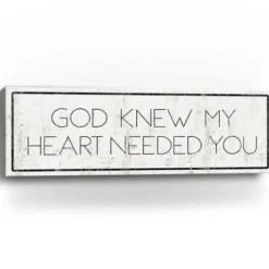 Wall Quotes & Signs-Kirkland's Home God Knew My Heart Needed You Canvas Art Print White